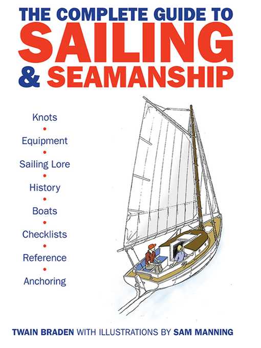 Title details for The Complete Guide to Sailing & Seamanship by Twain Braden - Available